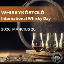 Whiskykóstoló - Nemzetközi Whisky napi kóstoló - 2026.03.26. (csütörtök)