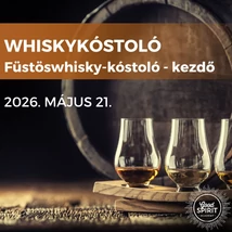 Whiskykóstoló - Füstöswhisky-kóstoló - KEZDŐ - 2026.05.21. (csütörtök)